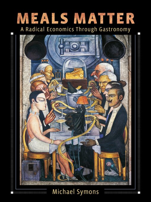 Title details for Meals Matter by Michael Symons - Available